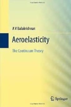 aeroelasticity: the continuum theory-9781461436089