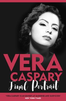 final portrait (ebook)-vera caspary-9781471918889