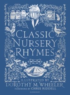 classic nursery rhymes-dorothy m. wheeler-9781472932389