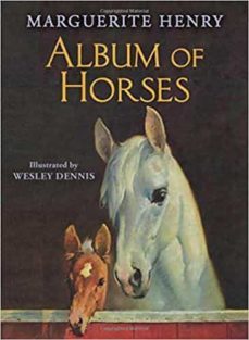 album of horses-marguerite henry-9781481442589