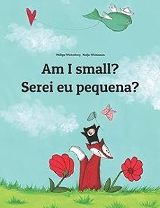 am i small? serei eu pequena? (inglés - portugués)i.b.d-p winterberg-9781494874889