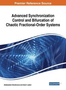 advanced synchronization control and bifurcation of chaotic fractional-order systems-9781522554189