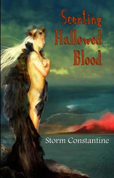 scenting hallowed blood (ebook)-storm constantine-9781524254889
