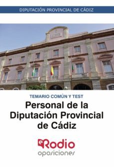 personal de la diputacion provincial de cadiz. temario comun y test (ebook)-9781524316389