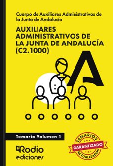 auxiliares administrativos (c2.1000). junta de andalucia. volumen 1 (ebook)-9781524395889