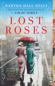 lost roses (ebook)-martha hall kelly-9781524796389