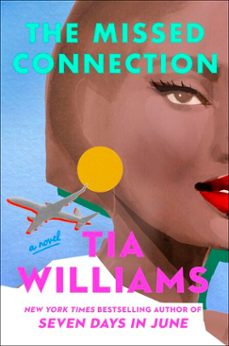 the missed connection-tia williams-9781529439489