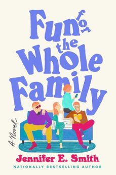 fun for the whole family (ebook)-jennifer e. smith-9781529444889
