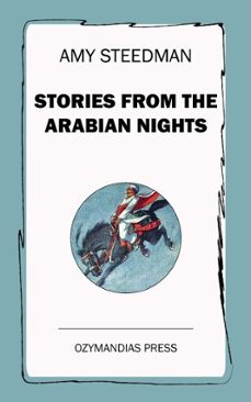 stories from the arabian nights (ebook)-amy steedman-9781531277789