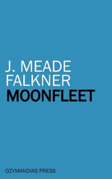 moonfleet (ebook)-j. meade falkner-9781531283889