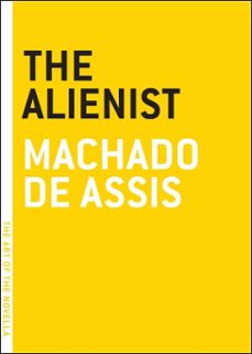 the alienist-joaquin maria machado de assis-9781612191089