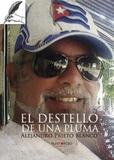 el destello de una pluma (ebook)-alejandro prieto blanco-9781629348889