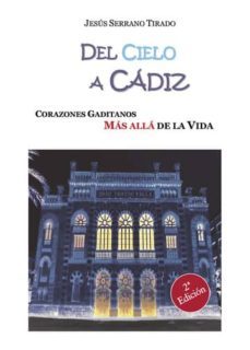del cielo a cádiz (ebook)-jesus serrano tirado-9781635034189