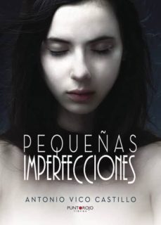 pequeñas imperfecciones (ebook)-9781635037289