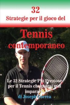 32 strategie per il gioco del tennis contemporaneo-9781635310689