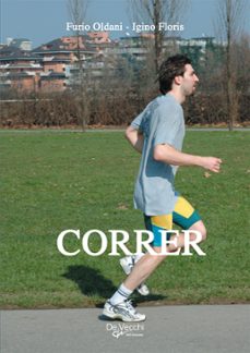 correr (ebook)-furio oldani-igino floris-9781639197989