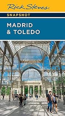 rick steves snapshot madrid & toledo (rick steves snapshot) (7th ed.)-rick steves-9781641715089
