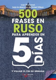 500 frases en ruso para aprender en 5 dias (ebook)-ivan strutunnof-9781646998289