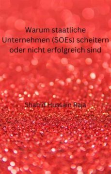 warum staatliche unternehmen (soes) scheitern oder nicht erfolgreich sind (ebook)-9781667444789