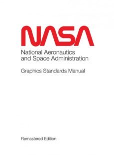 nasa graphics standards manual remastered edition-9781680920789