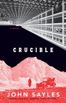 crucible (ebook)-john sayles-9781685892289
