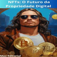 nfts: o futuro da propriedade digital (ebook)-max editorial-9781779716989