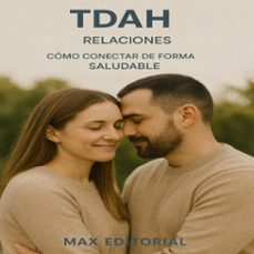 confirmar capa  e mais...tdah y vida de pareja: como mantener la armonia en una relacion (ebook)-max editorial-9781779748089