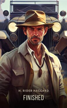 finished (ebook)-h. rider haggard-9781787365889
