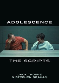 adolescence: the scripts (ebook)-jack thorne-stephen graham-9781788509589