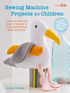 sewing machine projects for children (ebook)-angela pressley-9781800654389