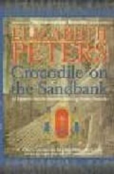 crocodile on the sandbank-elizabeth peters-9781841191089