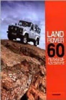 land rover: 60 years of adventure-nick dinbleby-9781844254989