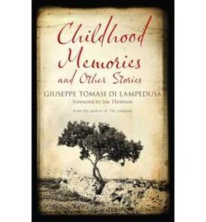 childhood memories-giuseppe tomasi di lampedusa-9781847493989