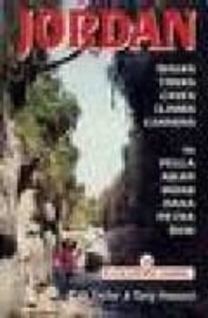 jordan: walks, treks, caves, climbs and canyons-di taylor-tony howard-9781852842789