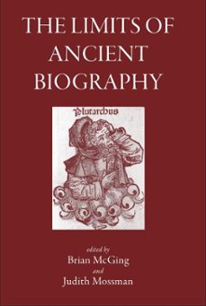 the limits of ancient biography (ebook)-9781910589489