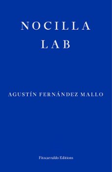 nocilla lab (ebook)-agustin fernandez mallo-9781910695289