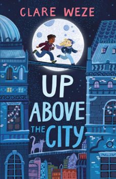 up above the city (ebook)-clare weze-9781915820389