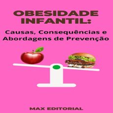 obesidade infantil (ebook)-max editorial-9781991094889
