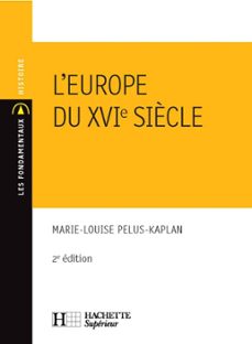 l'europe du xvie siècle (ebook)-marie-louise pelus-kaplan-9782011813589