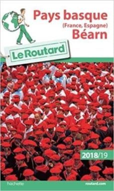 pays basque (france, espagne), bearn : 2018-2019-philippe gloaguen-9782016266489