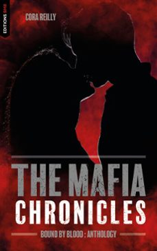bound by blood - the mafia chronicles, anthology (ebook)-cora reilly-9782017330189