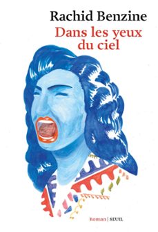 dans les yeux du ciel (ebook)-rachid benzine-9782021433289