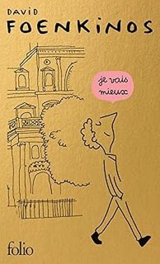 je vais mieux-david foenkinos-9782073126689