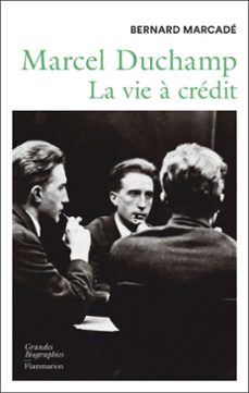 marcel duchamp. la vie a credit (ebook)-bernard marcade-9782080418289