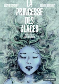 la princesse des glaces (d'après le roman de camilla läckberg)-camilla lackberg-9782203083189