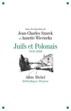 -annette wieviorka-jean charles szurek-9782226217189