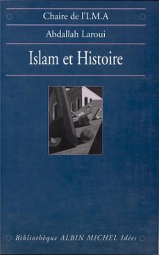 islam et histoire (ebook)-abdallah laroui-9782226297389