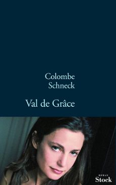 val de grace (ebook)-colombe schneck-9782234062689