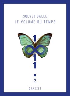 le volume du temps - tome 2-solvej balle-9782246834489