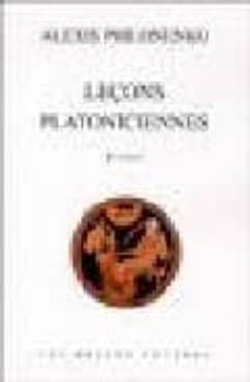 lecons platoniciennes-alexis philonenko-9782251440989